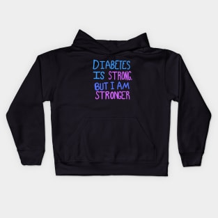 Diabetes Is Strong But I Am Stronger Kids Hoodie